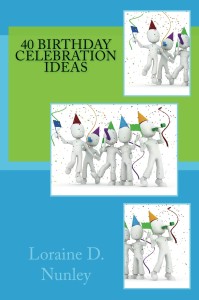 Book Cover: 40 Birthday Celebration Ideas