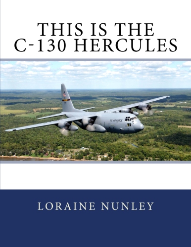 Book Cover: This Is The C-130 Hercules