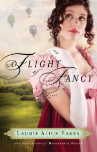 A Flight of Fancy by Laurie Alice Eakes