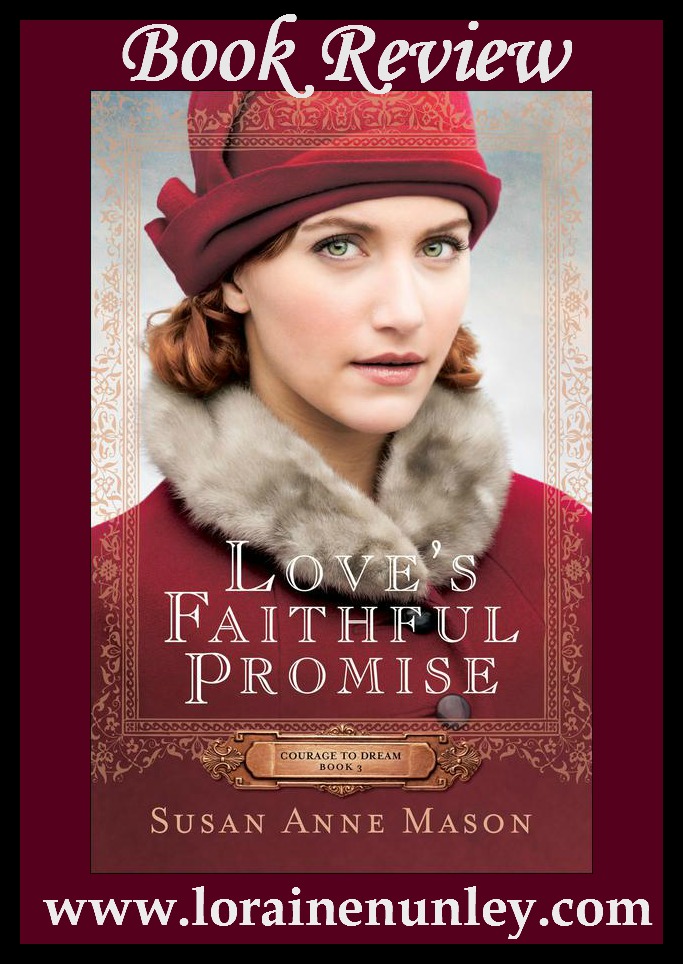 Book Review: Love's Faithful Promise by Susan Anne Mason