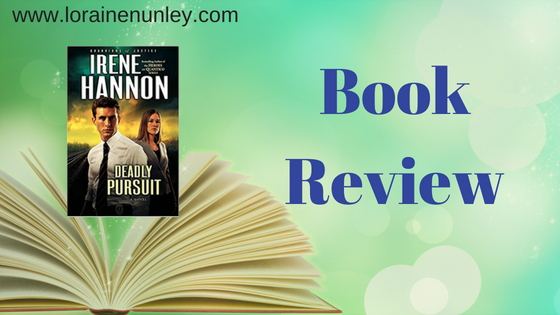 Book Review: Deadly Pursuit by Irene Hannon