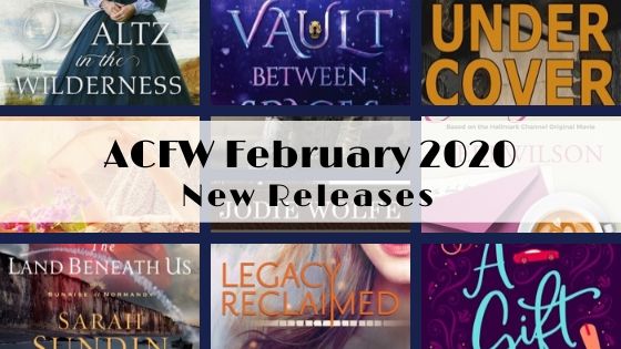 February 2020 New Releases from ACFW Authors