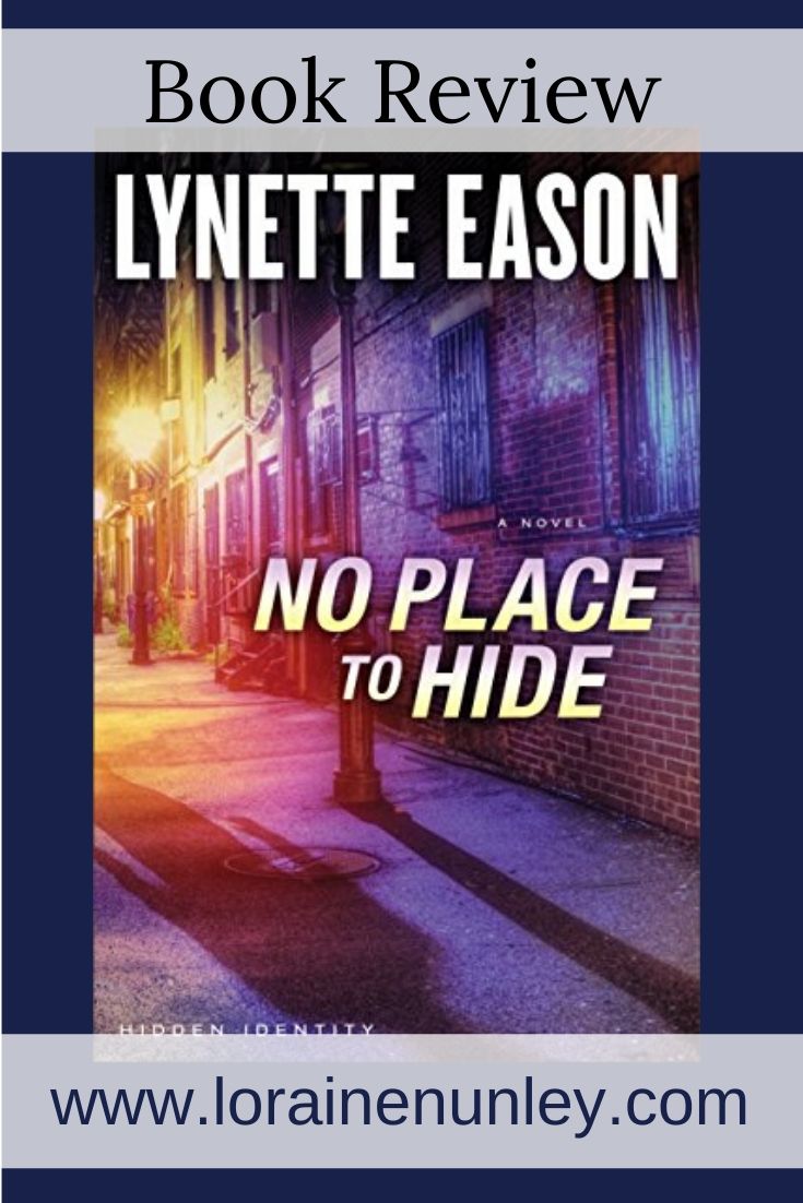 Book Review No Place To Hide By Lynette Eason Loraine D Nunley Author