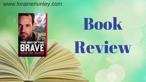 Book Review: The Way of the Brave by Susan May Warren