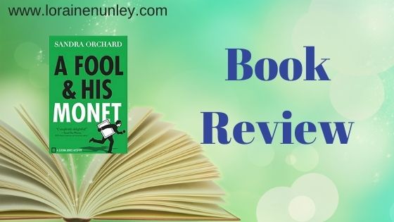 Book Review: A Fool and His Monet by Sandra Orchard