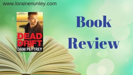 Book Review: Dead Drift by Dani Pettrey