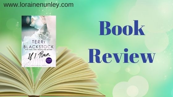 Book Review: If I Run by Terri Blackstock