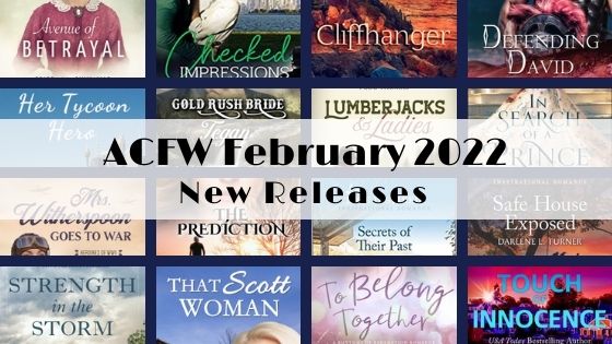February 2022 New Releases from ACFW Authors