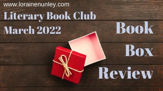 Unboxing and Review: Literary Book Club Subscription Box (March 2022)