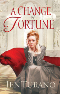 A Change of Fortune by Jen Turano  Book Review by Loraine Nunley
