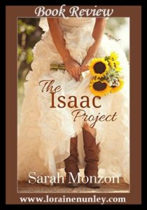 The Isaac Project by Sarah Monson | Review by Loraine Nunley