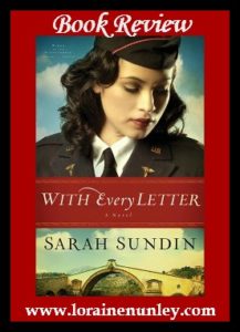 With Every Letter by Sarah Sundin | Book Review by Loraine Nunley