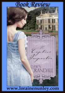 The Captive Imposter by Dawn Crandall | Book Review by Loraine Nunley