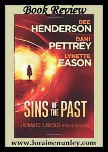 Sins of the Past novella collection by Dee Henderson, Dani Pettrey, and Lynette Eason | Book Review by Loraine Nunley