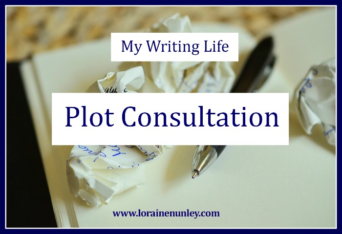 My Writing Life: Plot Consultation | www.lorainenunley.com