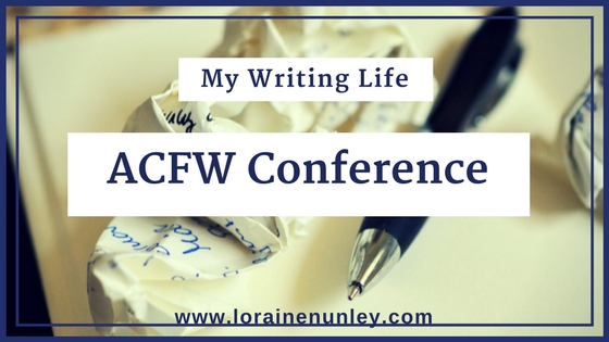 My Writing Life: ACFW Conference | www.lorainenunley.com