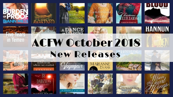 October 2018 New Releases from ACFW Authors @lorainenunley