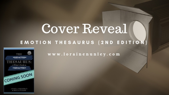 Cover Reveal: Emotion Thesaurus Second Edition by Angela Ackerman and Becca Puglisi