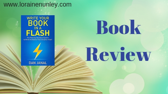 Write Your Book in a Flash by Dan Janal | Book Review by Loraine Nunley #BookReview @lorainenunley