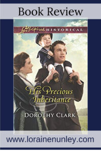 His Precious Inheritance by Dorothy Clark | Book review by Loraine Nunley #bookreview