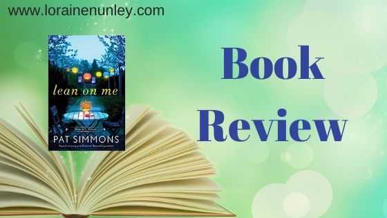 Lean on Me by Pat Simmons | Book review by Loraine Nunley #bookreview