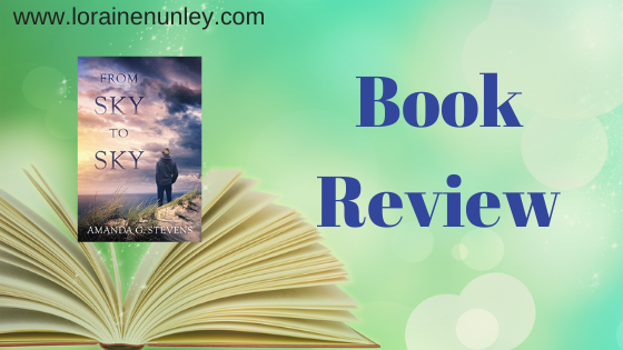 From Sky to Sky by Amanda G Stevens | Book review by Loraine Nunley #bookreview