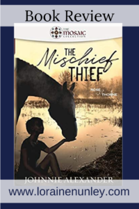 The Mischief Thief by Johnnie Alexander | Book Review by Loraine Nunley #bookreview