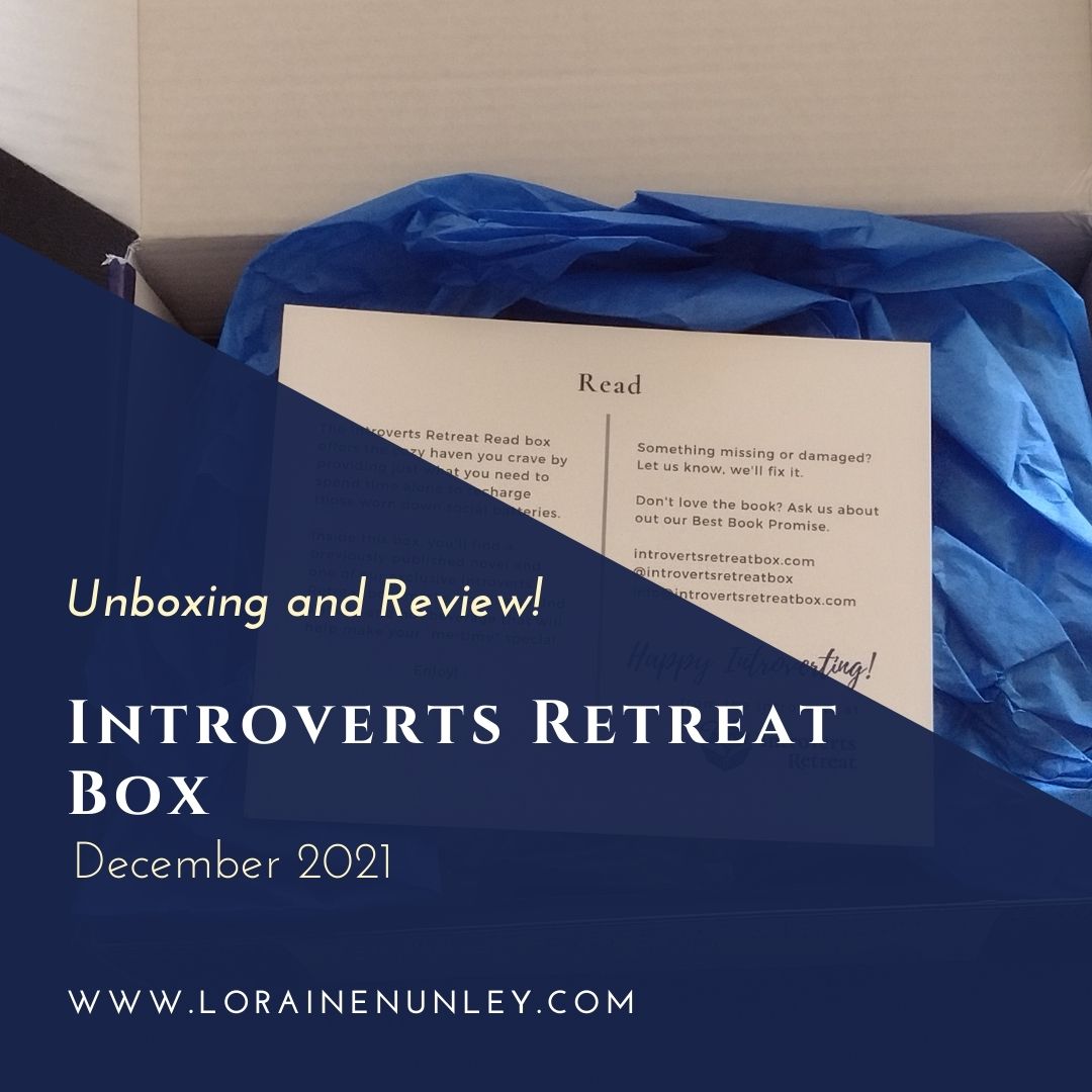 Image showcasing Unboxing and Review: Introverts Retreat Read Box (December 2021) - Loraine Nunley, Author