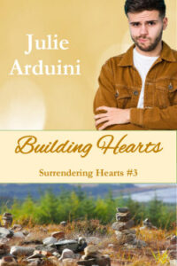 Building Hearts by Julie Arduini