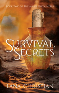 Survival Secrets by Lana Christian