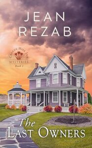The Last Owners by Jean Rezab