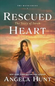 Rescued Heart by Angela Hunt