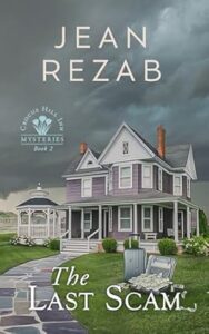 The Last Scam by Jean Rezab