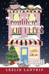 Troubled Truffles by Leslie Lantrip