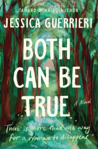 Both Can Be True by Jessica Guerrieri