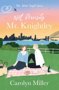 Not Precisely Mr. Knightley by Carolyn Miller