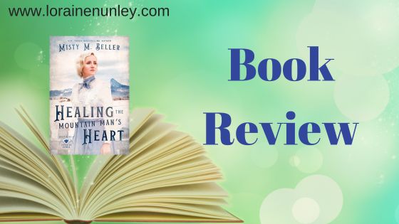 Book Review: Healing the Mountain Man's Heart by Misty M Beller