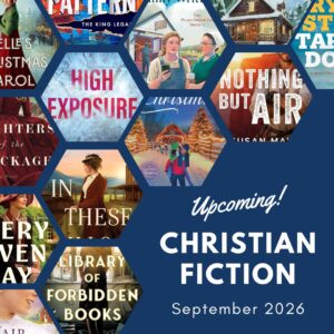Upcoming releases in Christian fiction for September 2026