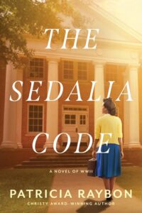 The Sedalia Code by Patricia Raybon
