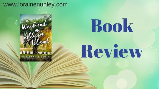 A Weekend on Allyson Island by Susannah B Lewis Book Review